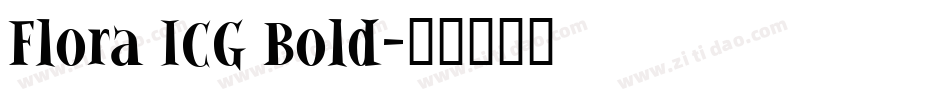 Flora ICG Bold字体转换
